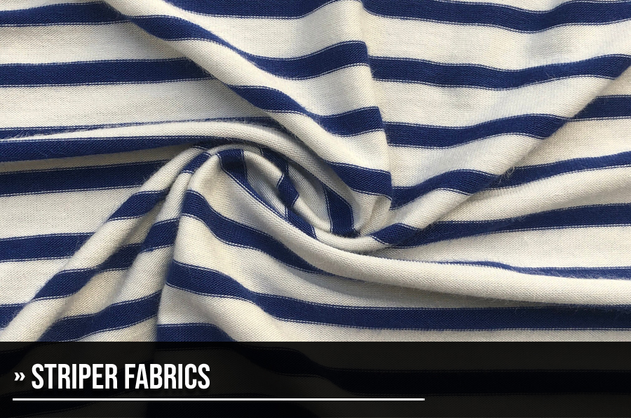 Striper-fabrics
